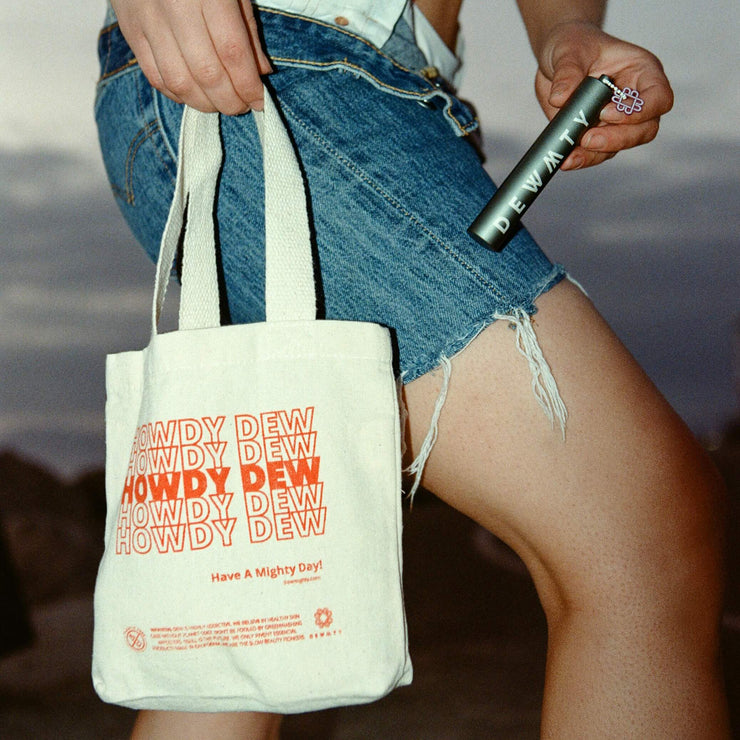 HOWDY DEW MINI TOTE *FREE GIFT* ADD TO CART